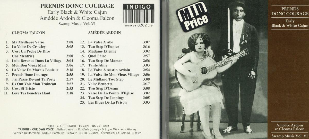 Swamp Music Vol VI. Prends Donc Courage. Early Black & White Cajun