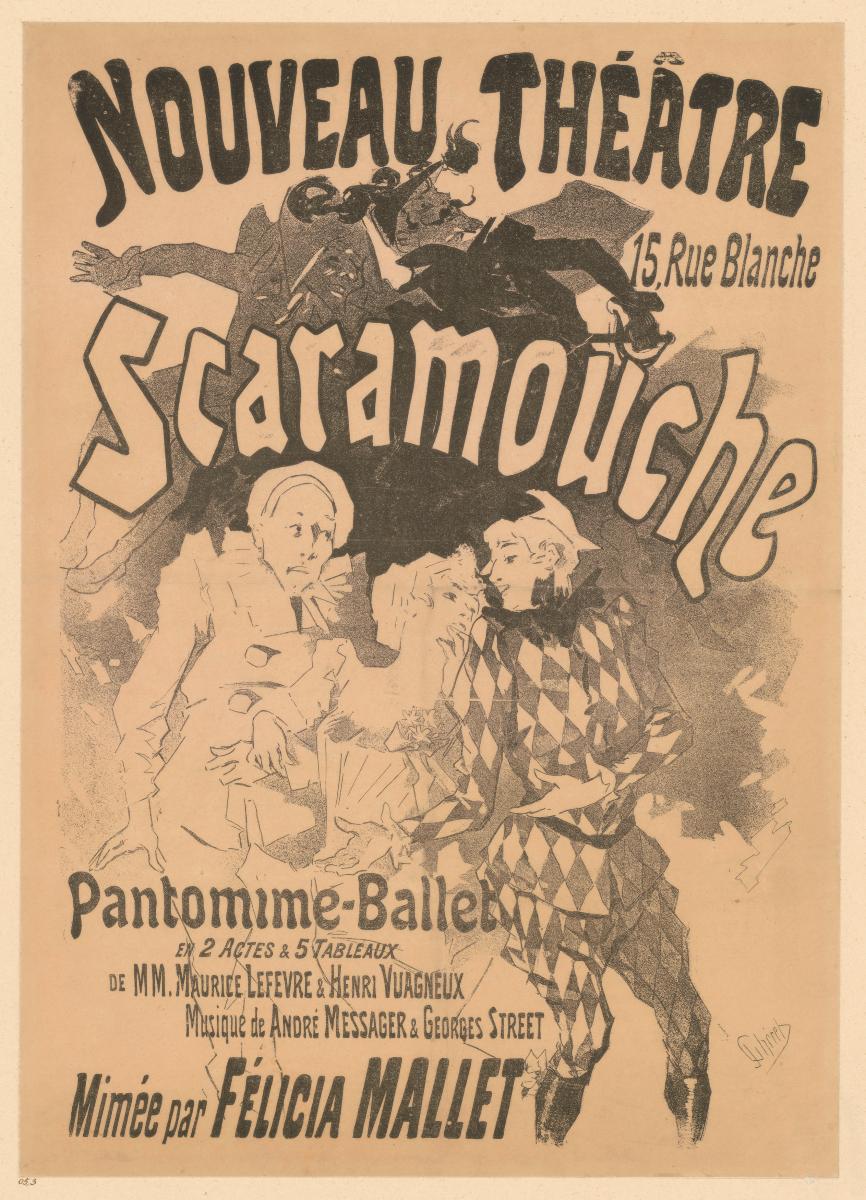 Nouveau Théatre. Scaramouche. Pantomime-Ballet mimée par Félicia Mallet