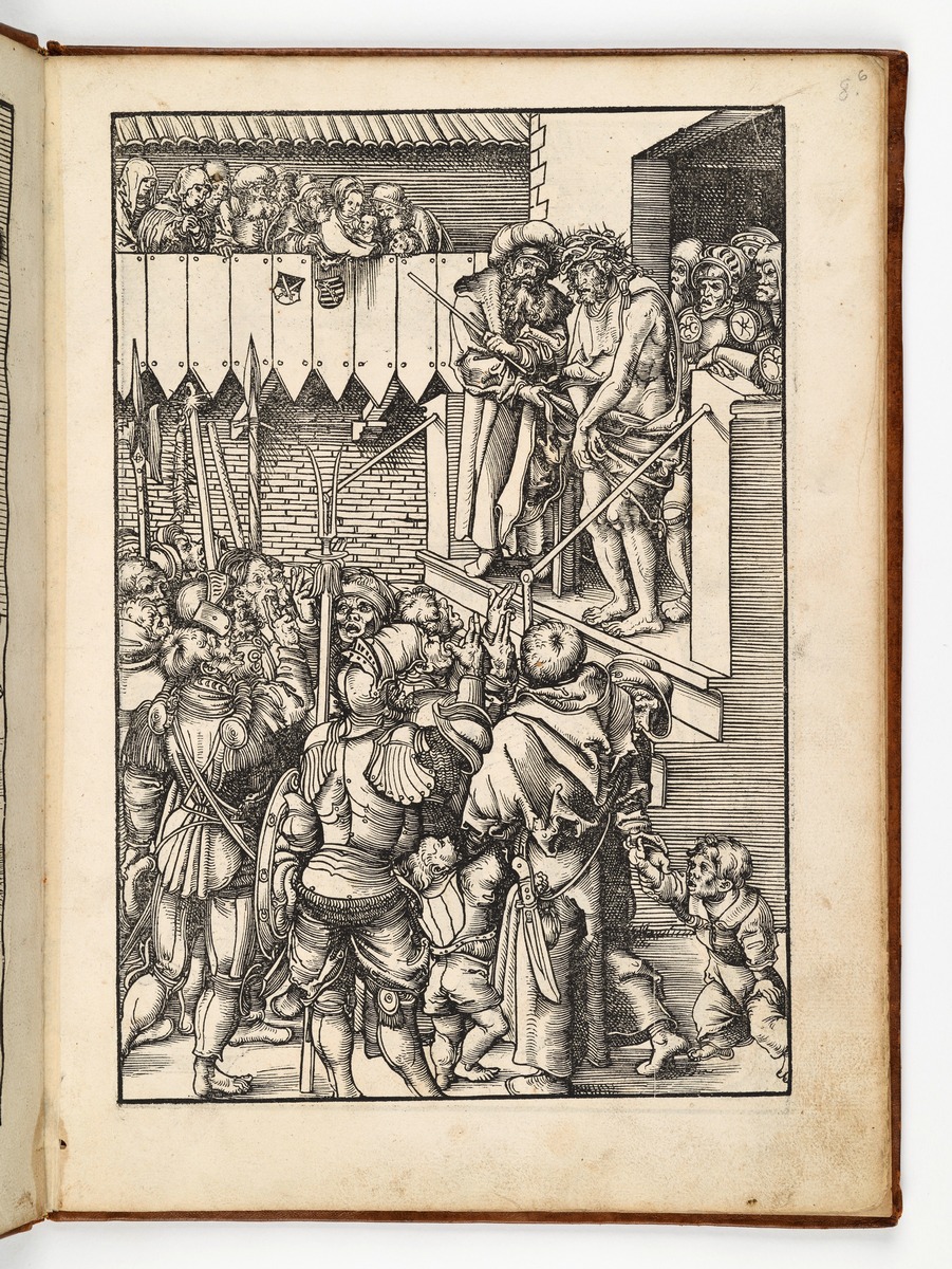 Ecce Homo, aus: aus: "Der Passion unsers herren Ihesu Christi mit vil schonen Betrachtungen," o. O. o. J.