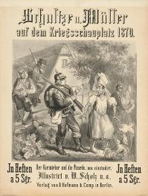 Schultze und Müller auf dem Kriegsschauplatz 1870