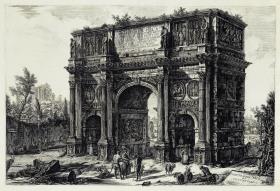 Ansicht des Konstantinbogens in Rom (aus: Vedute di Roma)