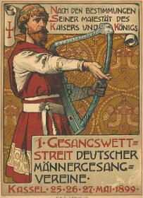 Erster Gesangswettstreit deutscher Männergesangvereine Kassel 1899