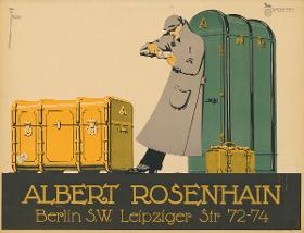 Albert Rosenhain. Berlin S.W. Leipziger Str 72-74