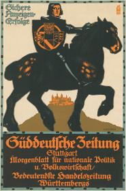 Süddeutsche Zeitung Stuttgart. Morgenblatt für nationale Politik und Volkswirtschaft