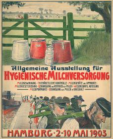 Allgemeine Ausstellung für Hygienische Milchversorgung. Hamburg 2.-10. Mai 1903