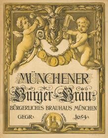Münchener Bürger-Bräu, Bürgerliches Brauhaus München
