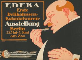 EDEKA. Erste Delikatessen-Kolonialwaren-Ausstellung Berlin