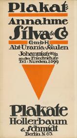 Plakat-Annahme Silva & Co. Plakate Hollerbaum & Schmidt Berlin N 65