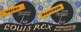 Louis Rex, Weine und Zigaretten