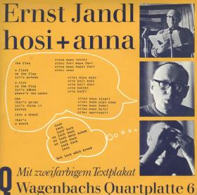 Hosi+ Anna. Ernst Jandl liest Sprechgedichte
