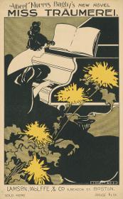 Albert Morris Bagby's New Novel. Miss Träumerei