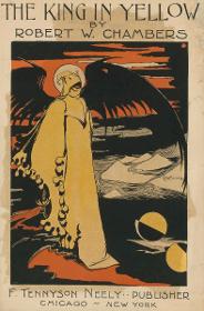 The King in Yellow by Robert W. Chambers