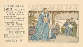 L'enfant-dieu. Recueil de vieux Noels