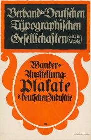 Verband der Deutschen Typographischen Gesellschaften. Wanderausstellung: Plakate der deutschen Industrie