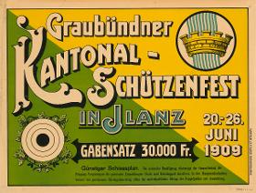 Graubündner Kantonal-Schützenfest 1909