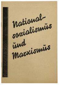 Nationalsozialismus und Marxismus.
