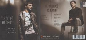 Mehmet Erdem. Herkes Aynı Hayatta...
