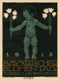Bayrischer Blumentag. Tuberkulose-Bekämpfung 1913