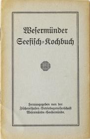 Wesermünder Seefisch-Kochbuch.