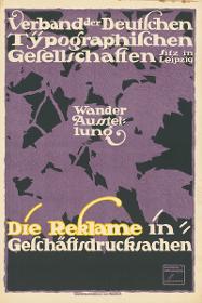 Verband der Deutschen Typographischen Gesellschaften Wanderausstellung Die Reklame in Geschäftsdrucksachen