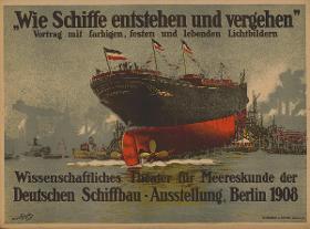 Wie Schiffe entstehen und vergehen