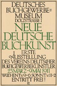Deutsches Buchgewerbemuseum. Neue Deutsche Buchkunst. Erste Ausstellung 1911