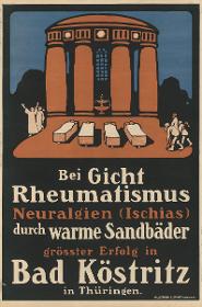 Bei Gicht Rheumatismus Neuralgien (Ischias) durch warme Sandbäder. Bad Köstritz