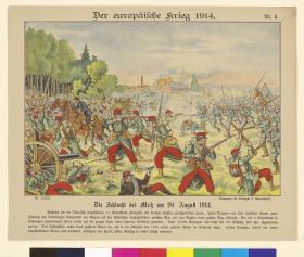 Der europäische Krieg. 1914. Nr. 6. –Die Schlacht bei Metz am 20. August 1914.