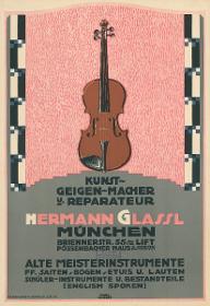 Kunst-Geigen-Macher  und Reparateur Hermann Glassl München