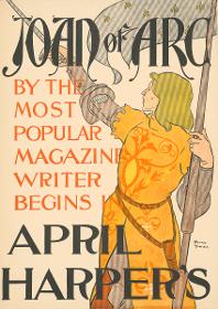 Joan of Arc by the most popular magazine writer. Harper's April