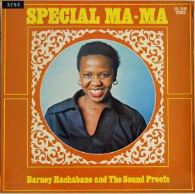 Barney Rachabane and The Sound Proofs "Spezial Ma-Ma"