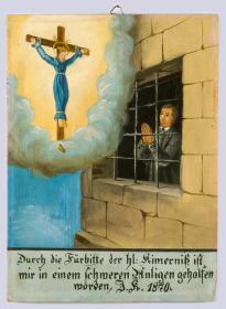 Durch die Fürbitte der hl. Kimerniß ist mir in einem schweren Anligen geholfen worden J. K. 1870. [Hl. Kümmernis]