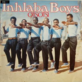 Inhlaba Boys "Otsotsi"