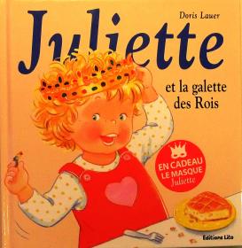 Juliette et la galette des Rois.