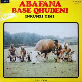Abafana Base Qhudeni "Inkunzi Yimi"