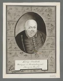 George Friedrich Markgraf zu Brandenburg .. Preußen