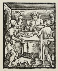 Der reiche Prasser und der arme Lazarus (aus: Postilla, 43 Holzschnitte)