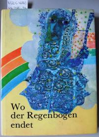 Wo der Regenbogen endet.