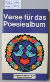 Verse für das Poesiealbum.