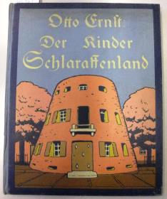 Der Kinder Schlaraffenland.
