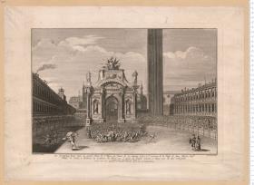 Arc Triomphal Erigé dans la grande place de St. Marc de Venise le 24. Janivier 1782 ...