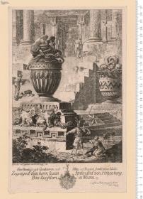 Eine Vorstiege mit Geschierren, nah Alter art Verziert sambt einer Halle Zugeeignet dem herrn Joann Ferdinand von Hohenberg Bau=Künstlern in Wienn ... Erfunden und gegraben von Carl Schytz. 1768