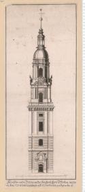 Abriss des neuen Thurms an der Heil. Geist Kirche zu Potsdam, welcher ... 1728 ... geendigt worden ist.