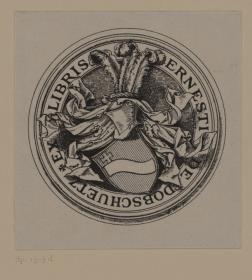Ex libris Ernesto de Dobschuetz