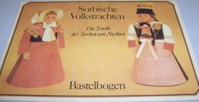 Sorbische Volkstrachten. Die Tracht der Sorben um Nochten.