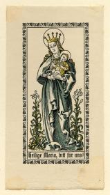 Heilige Maria, bitt für uns!; Andachtsbildchen, Maria mit Kind im Arm