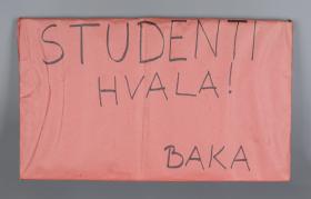"Studenti, hvala! Baka"