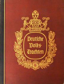 Deutsche Volks-Trachten von G. Zuban