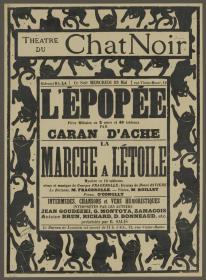 Théatre du Chat Noir. L'epopée/ La marche à l'étoile