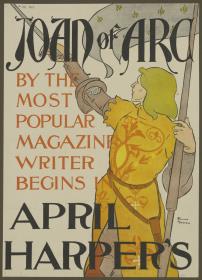 Joan of Arc by the most popular magazine writer. Harper's April
